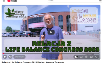 Life Balance Kongres 2023 – Plantacja Konopi Kryształowice i CBG, które pomogło przetrwać cały dzień wykładów